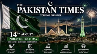 Pakistan Independence Day 2026: History, Meaning and Legacy