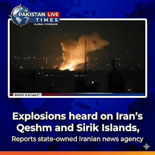Breaking: Massive Explosions in Iran's Qeshm and Sirik; Air Defense Activated